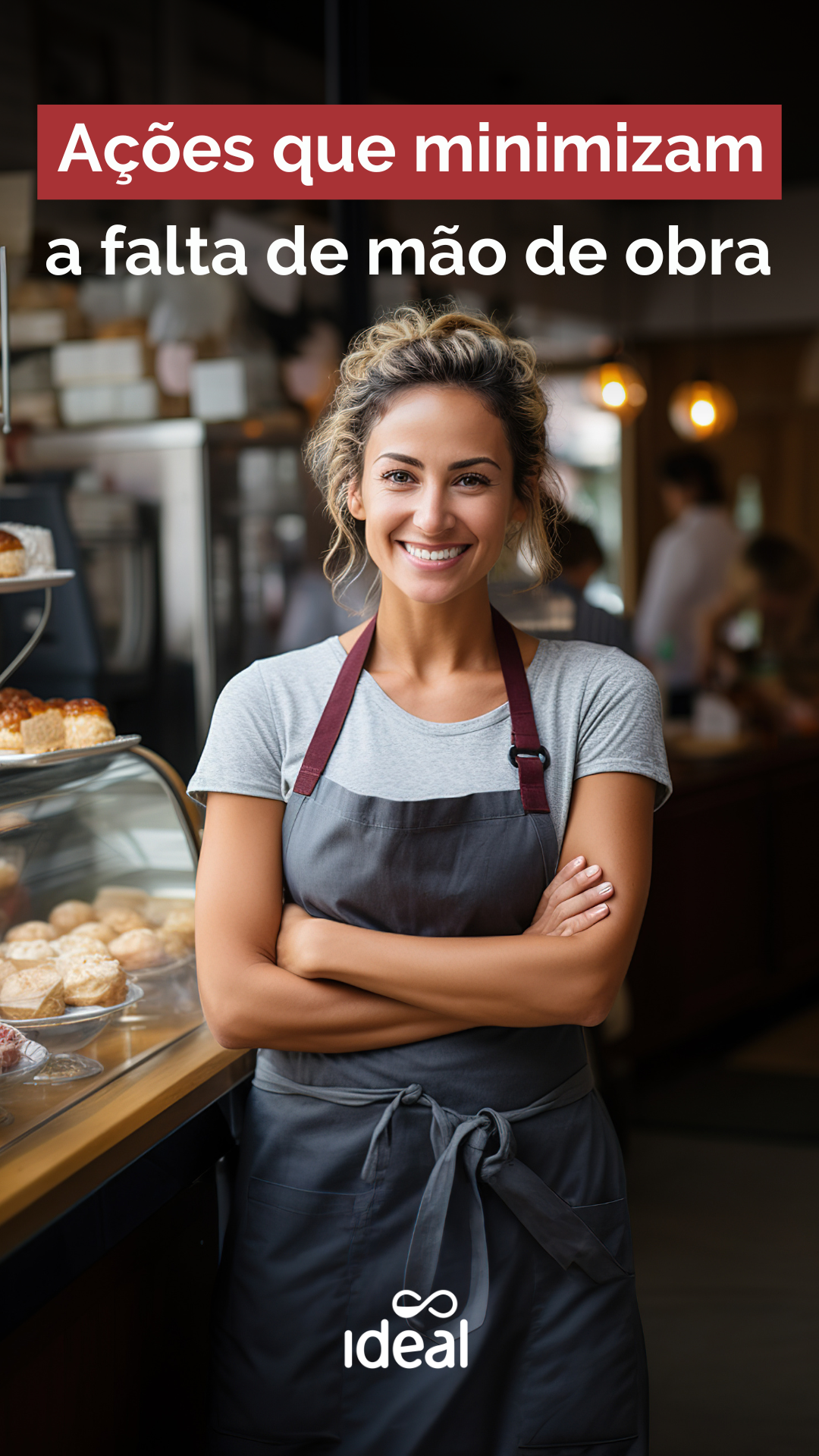 Imagem post Ações que minimizam a falta de mão de obra